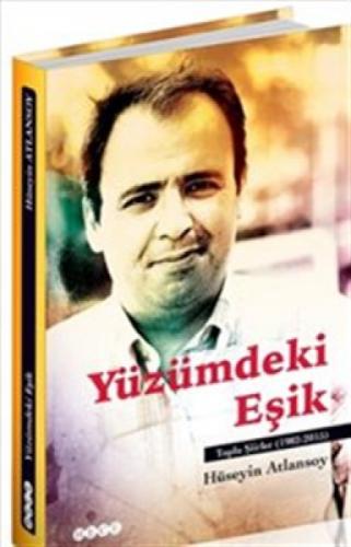 Yüzümdeki Eşik Toplu Şiirler (1982-2015)  Frontansicht 1