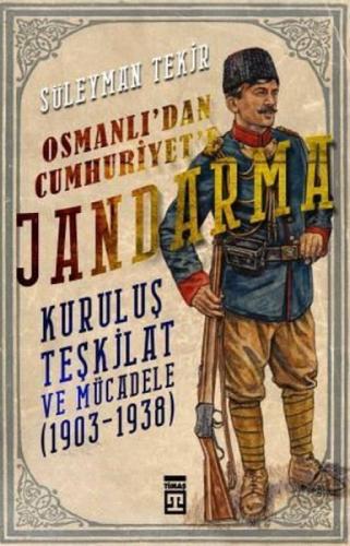Osmanlı'dan Cumhuriyete Jandarma  Frontansicht 1
