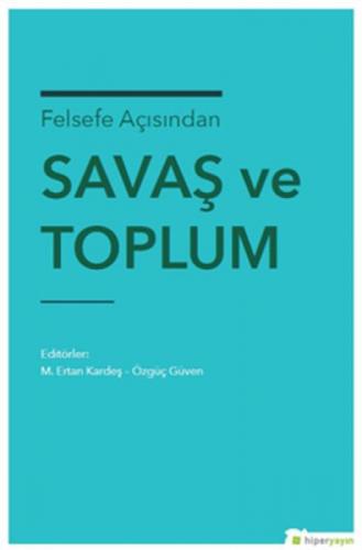 Felsefe Açısından Savaş ve Toplum  Frontansicht 1