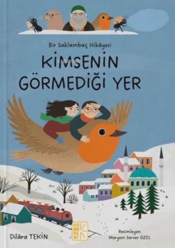 Bir Saklambaç Hikâyesi Kimsenin Görmediği Yer  Frontansicht 1