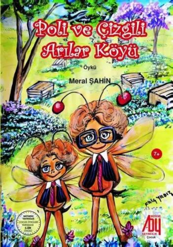 Poli ve Çizgili Arılar Köyü  Frontansicht 1