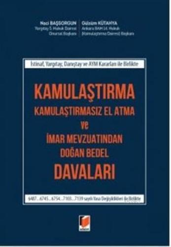 Kamulaştırma Kamulaştırmasız El Atma ve İmar Mevzuatından Doğan Bedel Davaları  Frontansicht 1