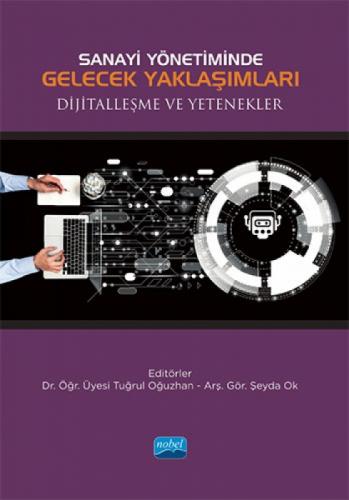 Sanayi Yönetiminde Gelecek Yaklaşımları Dijitalleşme ve Yetenekler  Frontansicht 1