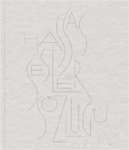 Hassas Sesler Sözlüğü - A Dictionary of Sensitive Sounds  Frontansicht 1