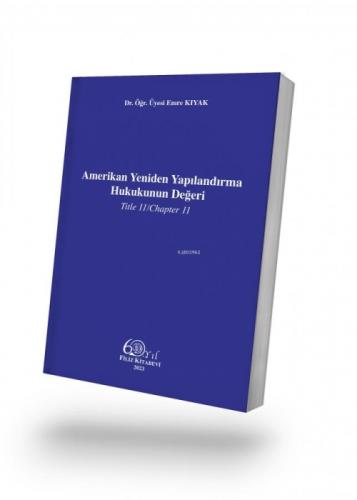 Amerikan Yeniden Yapılandırma Hukukunun Değeri;Title 11/Chapter 11  Frontansicht 1