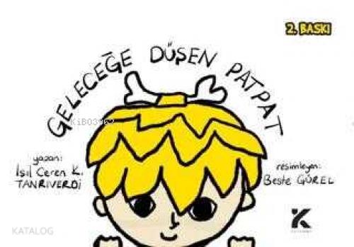 Geleceğe Düşen Patpat  Frontansicht 1