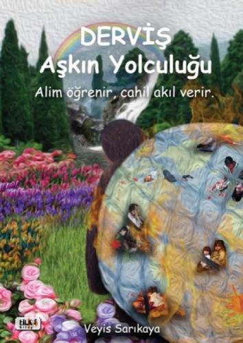Derviş Aşkın Yolculuğu  Frontansicht 1