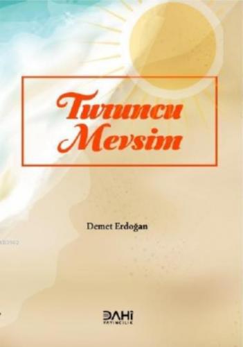 Turuncu Mevsim  Frontansicht 1