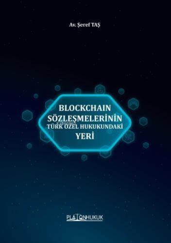 Blockchain Sözleşmelerinin Türk Özel Hukukundaki Yeri  Frontansicht 1