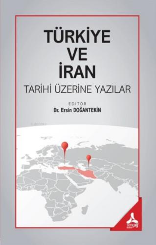 Türkiye ve İran Tarihi Üzerine Yazılar  Frontansicht 1