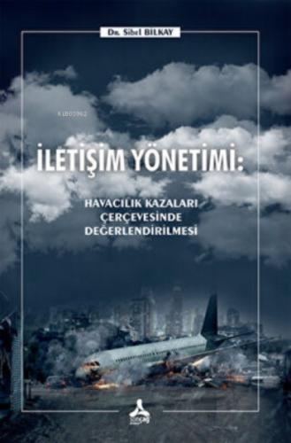 İletişim Yönetimi: Havacılık Kazaları Çerçevesinde Değerlendirilmesi  Frontansicht 1
