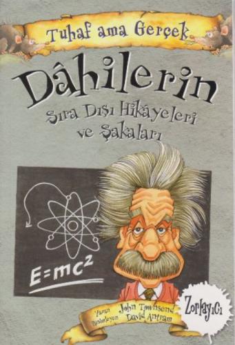 Dahilerin Sıra Dışı Hikayeleri ve Şakaları - Tuhaf Ama Gerçek  Frontansicht 1