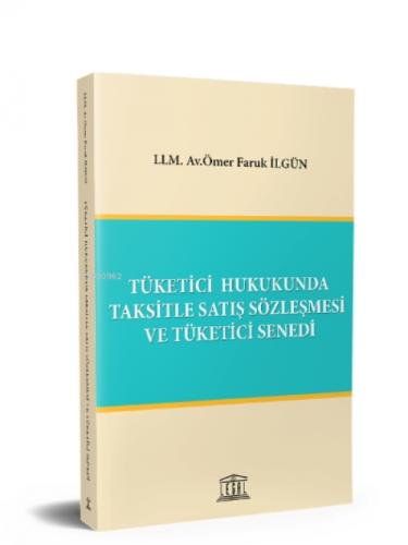 Tüketici Hukukunda Taksitle Satış Sözleşmesi ve Tüketici Senedi  Frontansicht 1
