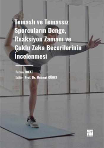 Temaslı ve Temassız Sporcuların Denge, Reaksiyon Zamanı ve Çoklu Zeka Becerilerinin İncelenmesi  Frontansicht 1