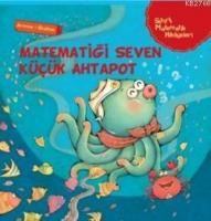 Matematiği Seven Küçük Ahtapot (Ciltli)  Frontansicht 1