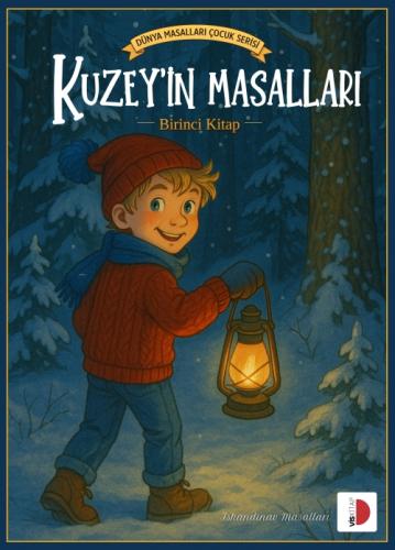 Kuzey'in Masalları;Dünya Masalları Çocuk Serisi - İskandinav Masalları  Frontansicht 1