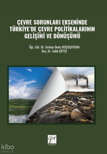 Çevre Sorunları Ekseninde Türkiye'de Çevre Politikalarının Gelişimi Ve Dönüşümü  Frontansicht 1