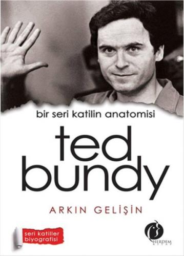 Bir Seri Katilin Anatomisi - Ted Bundy  Frontansicht 1