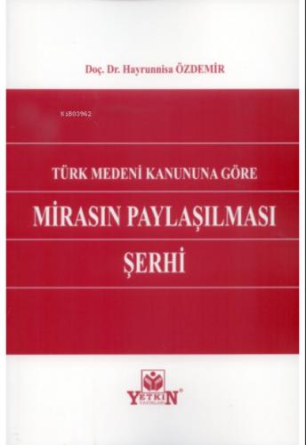 Türk Medeni Kanununa Göre Mirasın Paylaşılması Şerhi  Frontansicht 1