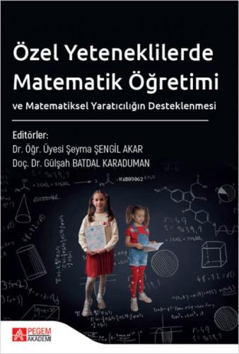 Özel Yeteneklilerde Matematik Öğretimi ve Matematiksel Yaratıcılığın Desteklenmesi  Frontansicht 1