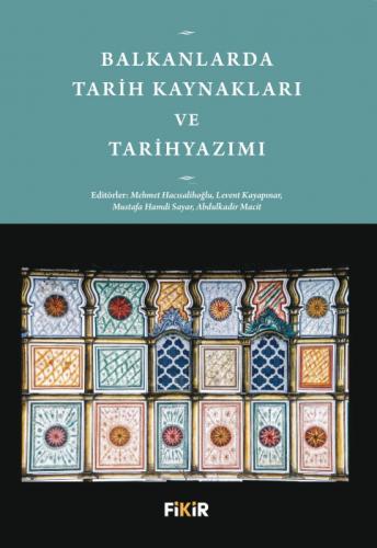 Balkanlarda Tarih Kaynakları ve Tarihyazımı  Frontansicht 1