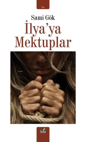 İlya'ya Mektuplar  Frontansicht 1