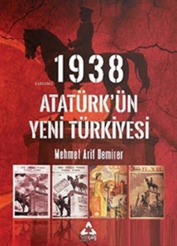 1938 Atatürk'ün Yeni Türkiyesi  Frontansicht 1