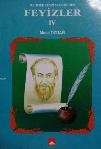 Mehmet Feyzi Efendi'den Feyizler IV  Frontansicht 1