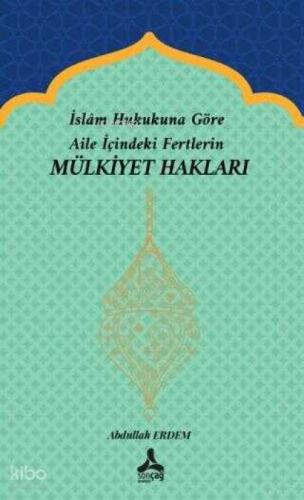 İslam Hukukuna Göre Aile İçindeki Fertlerin Mülkiyet Hakları  Frontansicht 1