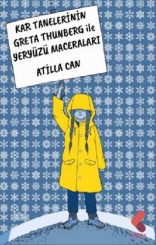 Kar Tanelerinin Greta Thunberg ile Yeryüzü Maceraları  Frontansicht 1