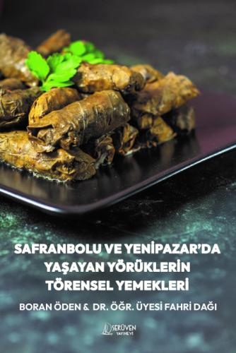 Safranbolu ve Yenipazar'da Yaşayan Yörüklerin Törensel Yemekleri  Frontansicht 1
