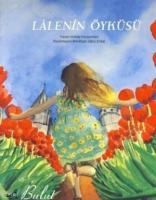 Lâlenin Öyküsü  Frontansicht 1