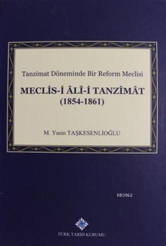 Meclis-i Ali-i Tanzimat (1854 - 1861)  Frontansicht 1