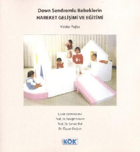 Down Sendromlu Bebeklerin Hareket Gelişimi ve Eğitimi  Frontansicht 1