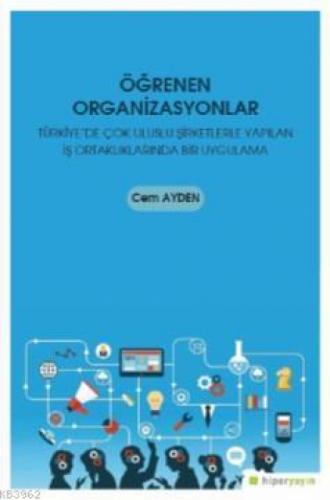 Öğrenen Organizasyonlar - Türkiye'de Çok Uluslu Şirketlerle Yapılan İş Ortaklıklarında Bir Uygulama  Frontansicht 1