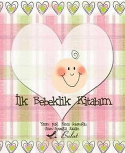 İlk Bebeklik Kitabım  Frontansicht 1