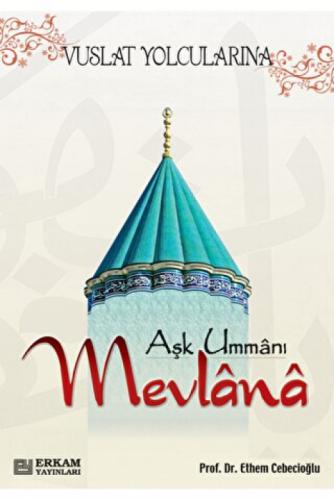 Aşk Ummanı Mevlana  Frontansicht 1