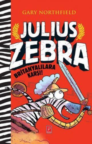 Julius Zebra Britanyalılara Karşı (Ciltli)  Frontansicht 1