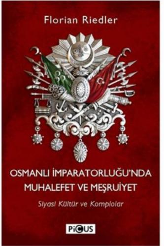 Osmanlı İmparatorluğunda Muhalefet ve Meşrutiyet  Frontansicht 1