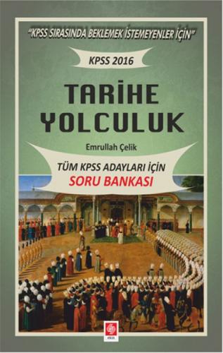 Tüm KPSS Adayları İçin Soru Bankası 2016 - Tarihe Yolculuk  Frontansicht 1