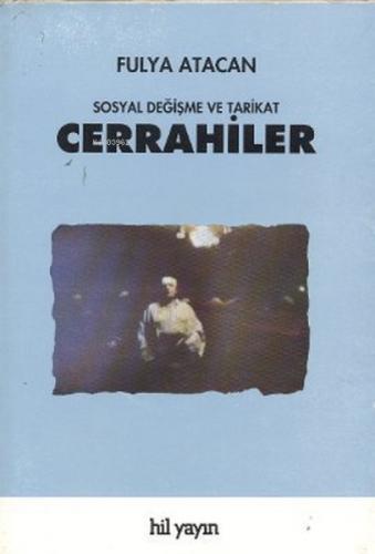 Cerrahiler: Sosyal Değişme ve Tarikat  Frontansicht 1