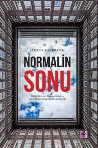 Normalin Sonu;2008 Küresel Finans Krizi ve Ekonomik Büyümenin Geleceği  Frontansicht 1