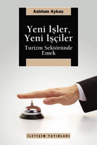 Yeni İşler, Yeni İşçiler  Frontansicht 1