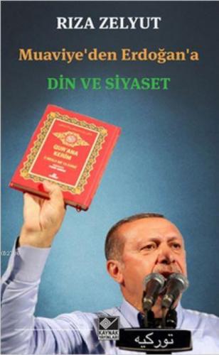 Muaviye'den Erdoğan'a Din ve Siyaset  Frontansicht 1