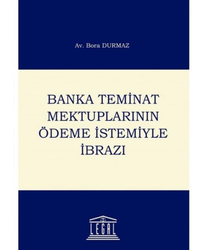 Banka Teminat Mektuplarının Ödeme İstemiyle İbrazı  Frontansicht 1