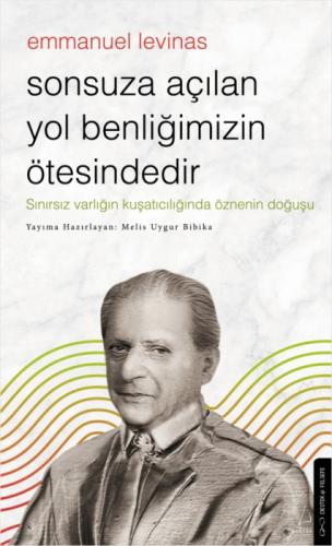 Sonsuza Açılan Yol Benliğimizin Ötesindedir  Frontansicht 1
