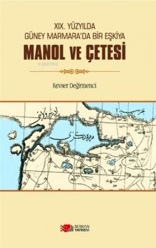 XIX.Yüzyılda Güney Marmara'da Bir Eşkiya Manol ve Çetesi  Frontansicht 1