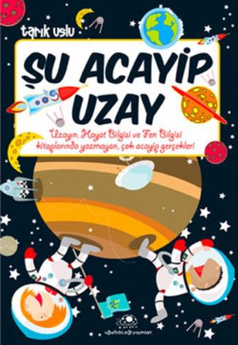Şu Acayip Uzay  Frontansicht 1
