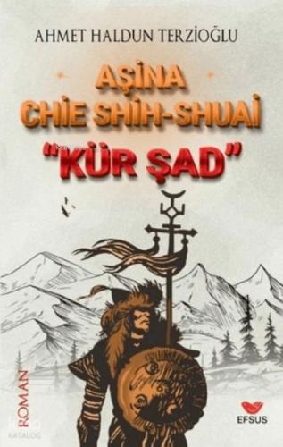 Aşina Chie Shih Shuai Kür Şad  Frontansicht 1
