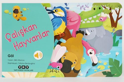 Çalışkan Hayvanlar - Göl (Ciltli)  Frontansicht 1